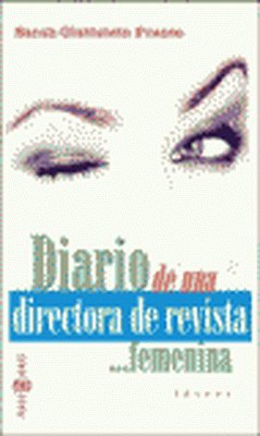 Diario de una directora de revista femenina