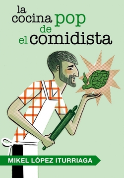 La cocina pop del comidista