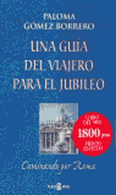 Una guía del viajero para el jubileo