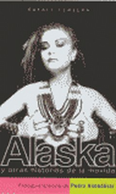 Alaska y otras historias de la movida