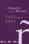 El español en el mundo 2002