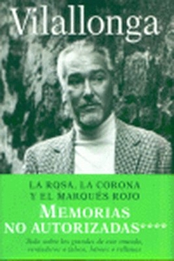 La rosa, la corona y el marqués rojo