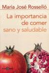 La importancia de comer sano y saludable