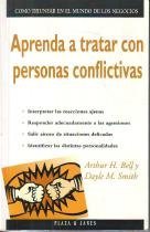 Aprenda a tratar con personas conflictivas