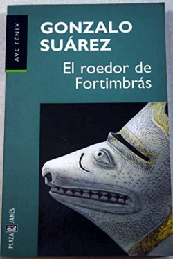 El roedor de Fortimbrás