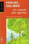 Un mundo que agoniza