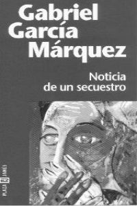 Noticia de un secuestro