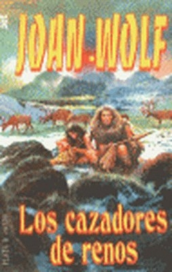 Los cazadores de renos