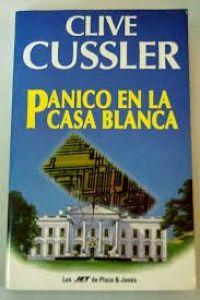 Pánico en la Casa Blanca