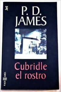 Cubridle el rostro