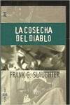La cosecha del diablo