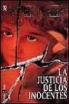 La justicia de los inocentes
