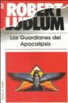 Los guardianes del apocalipsis