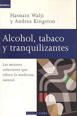 ALCOHOL, TABACO Y TRANQUILIZANTES