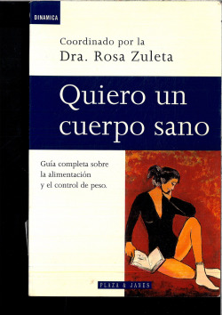 QUIERO UN CUERPO SANO