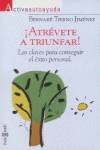 Atrévete a triunfar