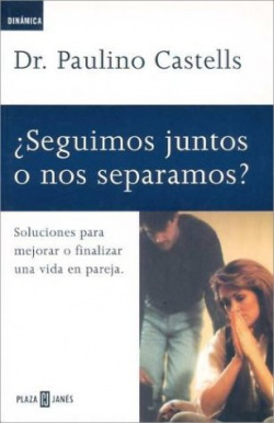 Seguimos juntos o nos separamos