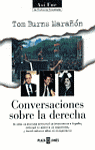 21.ASI FUE/CONVERSACIONES SOBRE LA DERECHA