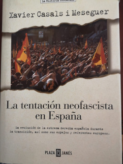 La tentación neofascista en España