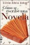 Cómo se escribe una novela