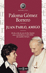 Juan Pablo, amigo