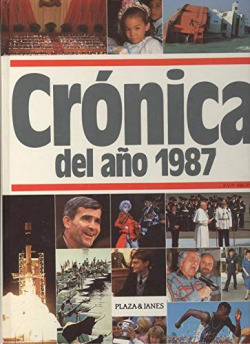 CRONICA DEL AÑO 1987