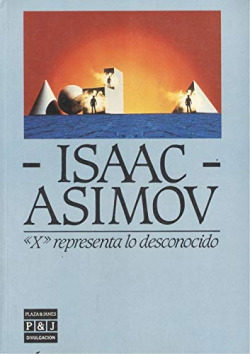 X REPRESENTA LO DESCONOCIDO