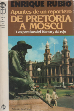 DE PRETORIA A MOSCU
