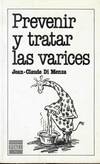 PREVENIR Y TRATAR LAS VARICES