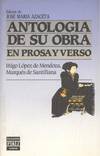 ANTOLOGIA DE SU OBRA EN PROSA Y VERSO