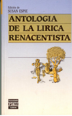 ANTOLOGIA DE LA LIRICA RENACENTISTA