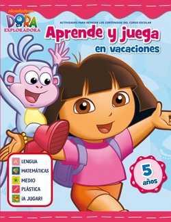Aprende y juega en vacaciones Dora exploradora 5 años