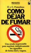 COMO DEJAR DE FUMAR