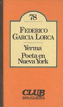 YERMA / POETA EN NUEVA YORK