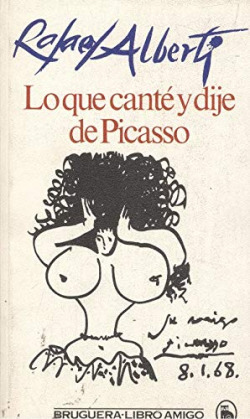 LO QUE CANTE Y DIJE DE PICASSO