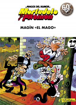 Mortadelo y Filemón. Magín el mago (Magos del Humor 17)