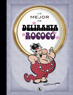 LO MEJOR DE... DELIRANTA ROCOCÓ