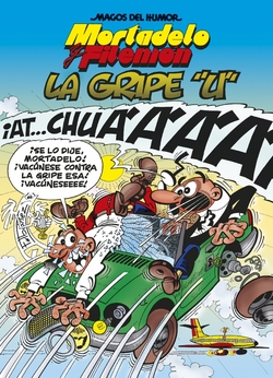 Mortadelo y Filemón. La gripe "U" (Magos del Humor 134)