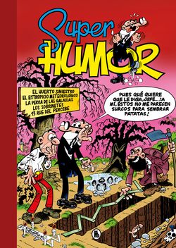 El huerto siniestro # El estropicio meteorológico # La perra de las galaxias # Los sobrinetes # 13 Rúe del Percebe (Súper Humor Mortadelo 5)
