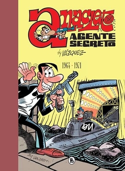 ANACLETO. AGENTE SECRETO 1964 - 1971