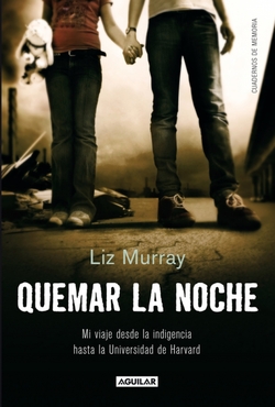 Quemar la noche (Breaking night)