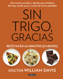 Sin trigo, gracias: recetas en 30 minutos o menos