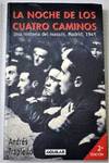 La noche de los cuatro caminos