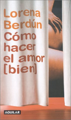 Cómo hacer el amor (bien)