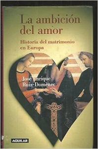 La ambición del amor