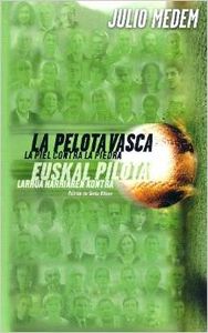 La pelota vasca. la piel contra la piedra