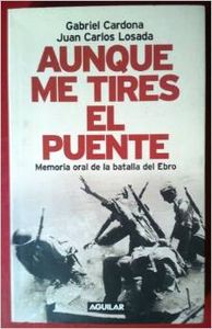 Aunque me tiren el puente
