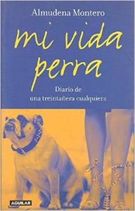 Mi vida perra