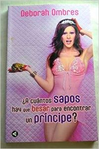 ¿a cuantos sapos hay que besar para encontrar un principe?