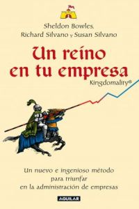 Un reino en tu empresa